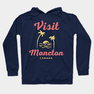 Moncton Canada - Funny Canadian Beach Art Hoodie